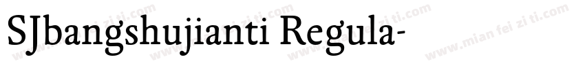 SJbangshujianti Regula字体转换